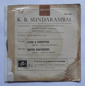 K. B. Sundarambal ( EP , 45 RPM ) SEDE 3681
