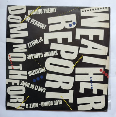 Weather Report - Domino Theory