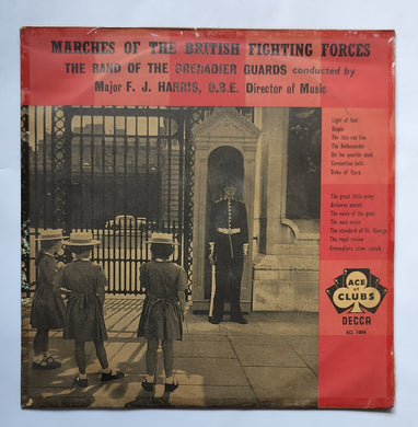 Marches Of The British Fighting Forces - The Band Of The Grenadier Guards 