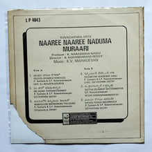 Naaree Naaree Naduma Muraari " Music : K. V. Mahadevan "