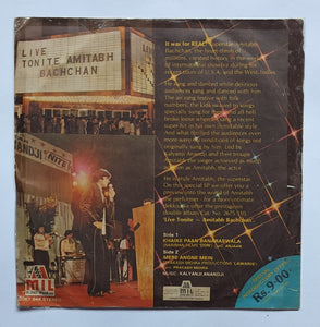 Live Tonite - Amitabh Bachchan with Kalyanji Anandji " Side 1: Khaike Paan Banaraswala , Side 2  : Mere Angne Mein " ( EP , 45 RPM )