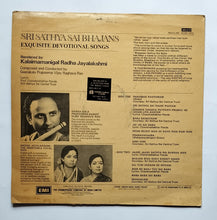 Sri Sathya Sai Bhajans - Rendered by Kalaimamanigal Radha Jayalakshmi " Exquisite Devotional Songs Hindi "