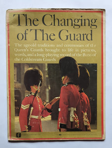 The Changing Of The Guard