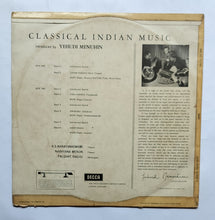 Classical Indian Music - Introduced by Yehudi Menuhin " K. S. Narayanaswami ( Veena ), Narayana Menon ( Veena ), Palghat Raghu ( Mridangam ) .