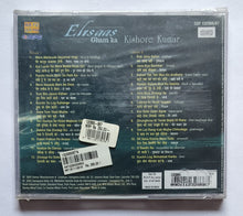 Ehsaas Gham Ka  - Kishore Kumar " Vol : 1&2 "