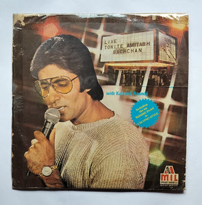 Live Tonite Amitabh Bachchan With Kalyanji Anandji "2 LP Set "