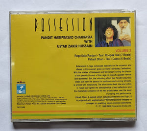 Possession - Pandit Hariprasad Chaurasia with Ustad Zakir Hussain " Vol. 1 " Live At Osho Commune International Poonam ( India )