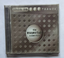 This is Trance - The Essential Collection " Disc 1&2 "