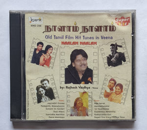 Naalam Naalam - Old Tamil Film Hit Tunes In Veena.               " By : Rajesh Vaidhya "