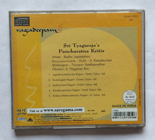 Ragadeepam - Sri Thyagaraja's  Pancharatna Kritis                        " Radha Jayalakshmi "