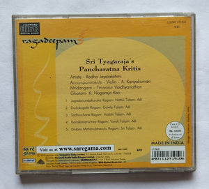 Ragadeepam - Sri Thyagaraja's  Pancharatna Kritis                        " Radha Jayalakshmi "