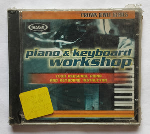 Piano & Keyboard Workshop     " Your Personal Piano And Keyboard Instrument "