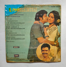 Ilayathalaimurai " Super-7 33/ RPM " Music : M. S. Viswanathan