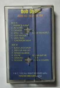 Bob Dylan - Good As I Been To You