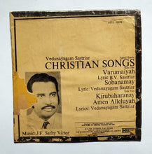 Tamil Basic Christian Songs         Vedanayagam Sastriar , Music : J. F. Sathy Victor.