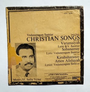 Tamil Basic Christian Songs         Vedanayagam Sastriar , Music : J. F. Sathy Victor.