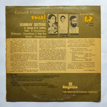 Bombay Sisters - C. Saroja & C. Lalitha " Karnatik Classical Vocal "