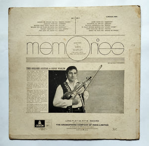 Memories by Van Shipley " The Man With The Golden Guitar "