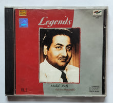 Legends - Mohd. Rafi " The Incomparable " Vol : 2