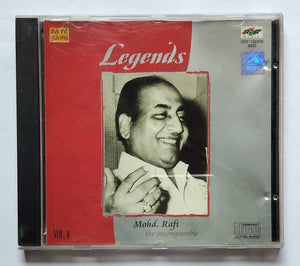 Legends - Mohd. Rafi " The Incomparable " Vol : 4