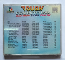 Toygh Competition " Daler Mehndi , Sukhbir , Johny Zee ."