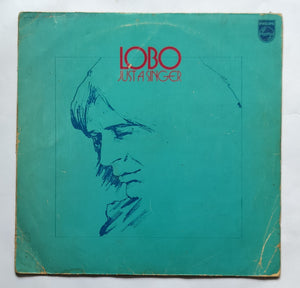 Lobo - Just A Singer