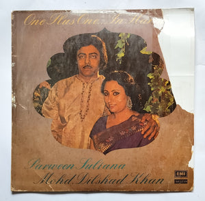 One Plus One...In Harmony " Parween Sultana - Mohd. Dilshad Khan "