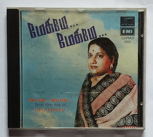 Megame ... Megame - Tamil Film Hits Of Vani Jairam