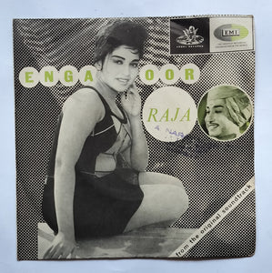 Enga Oor Raja " EP , 45 RPM " Music : M. S. Viswanathan ( TAE 9064 )
