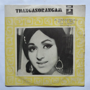 Thangasorangam " EP , 45 RPM " Music : M. S. Viswanathan ( TAE. 9066 )