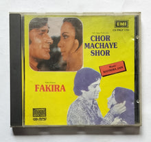 Chor Machaye Shor / Fakira         " Music : Ravindra Jain "