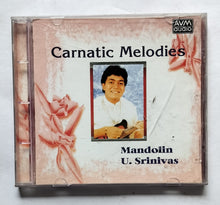 Carnatic Melodies - Mandolin U. Srinivas