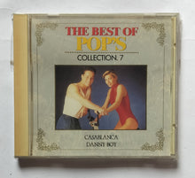 The Best Of Pops Collection. 7  " Casablanca Danny Boy "