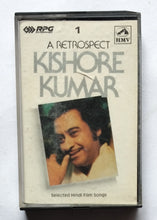 A Retrospect - Kishore Kumar      " Selected Hindi Film Songs "