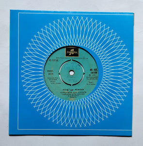 Velicham Akale - Malayalam Film ( EP, 45 RPM, GE. 16108 )     " Music : R. K. Sekhar " A , Varmudiyil Otta Panineer - Yesudas , B, Sapthami Chandrane - Jayachandran & P. Susheela .