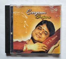 Evergreen Bhajans - O. S. Arun