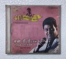 40 Greatest Hits S. P. Balasubrahmanyam - Disc : 1        " Tamil Film Songs "
