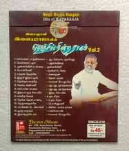 Isaignani Ilaiyaraajavin - Nenjil Nindra Raagam " Vol. 2 " Hits Of Ilaiyaraaja Tamil Film Songs