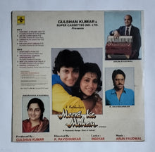 Meera Ka Mohan                         " Music : Arun Paudwal "
