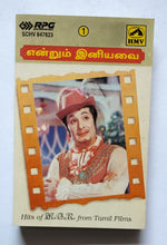 Entrum Iniyavai " Hits Of M.G.R. From Tamil Films " 1 "