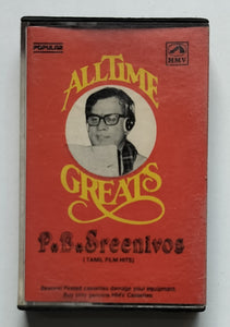 All Time Greats - P. B. Sreenivos (Tamil Film Hits Songs )
