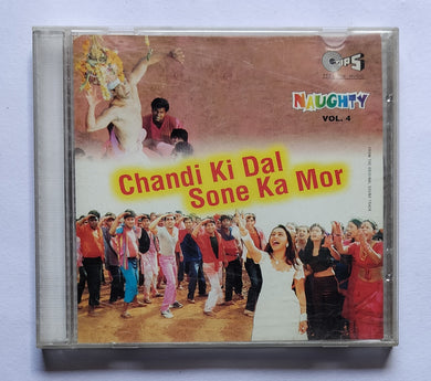 Chandi Ki Dal Sone Ka Mor       