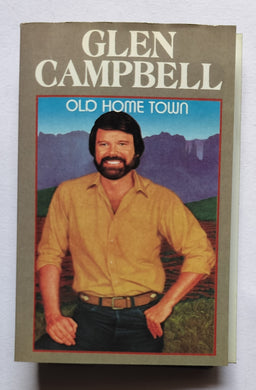 Glen Campbell - Old Home Town