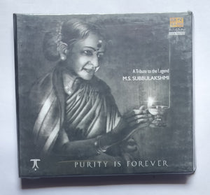 A Tribute to the Lagend Best Of M. S. Subbulakshmi " Purity Is Forever "