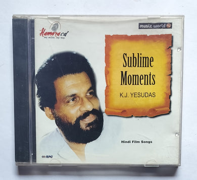 Sublime Moments - K. J. Yesudas 