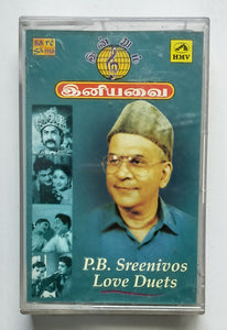 Indrum Iniavai - P. B. Sreenivos Love Duets ( Tamil Film Hits Songs )
