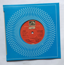 Mappillai Singam ( Super 7, 33/ RPM ) " Music : Shankar - Ganesh " Side A : 1, Indira Sabaiyil Aadidum , 2, Anthi Mayangum Nerathile , Side B : 1, Yokamithu Puthuyakamitha , 2, Therpoia Odivaram .