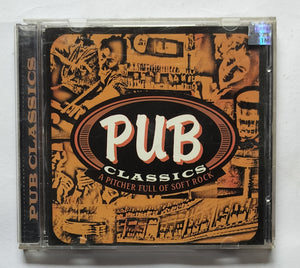 Pub Classics - A Pitcher Full Of Soft Rock
