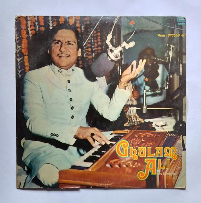 Ghulam Ali -Live Concert Vol.2 Music : Ghulam Ali 