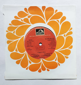 Ranuva Veeran " Super 7, 33/ RPM " Music : M. S. Viswanathan " Side One : 1 , Malligai Poo , 2 , Sonnaalthane  Side Two , 1 Vaarugal , 2 ,Malligai Poo .